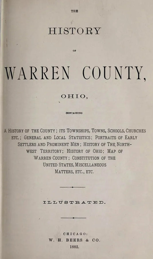 1882. The History Of Warren County. W. H. BEERS & CO.