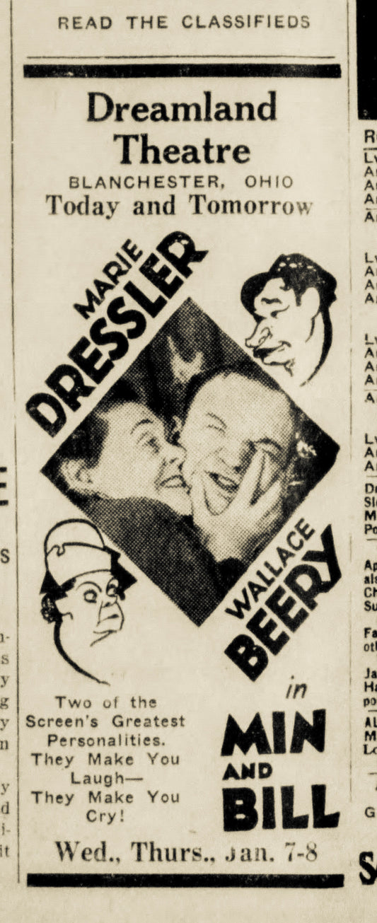 1930. Dreamland Theatre. "Min and Bill".