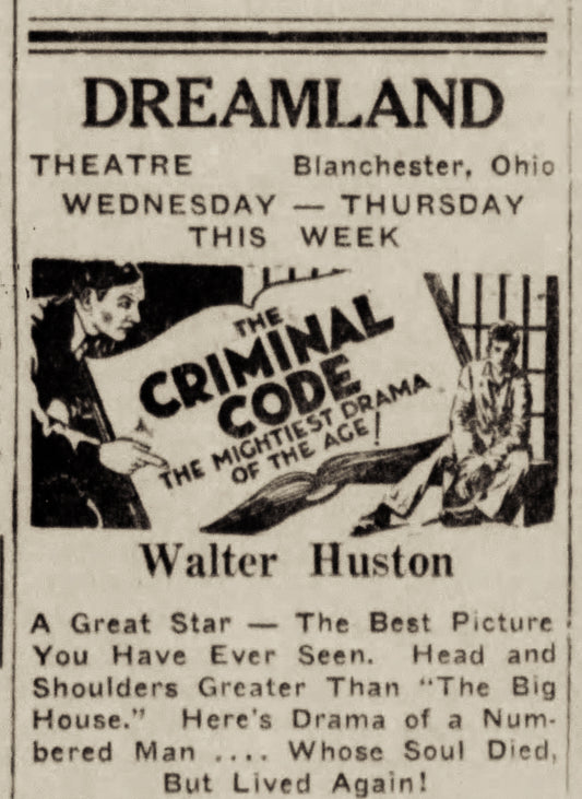 1931. Dreamland Theatre."The Criminal Code".