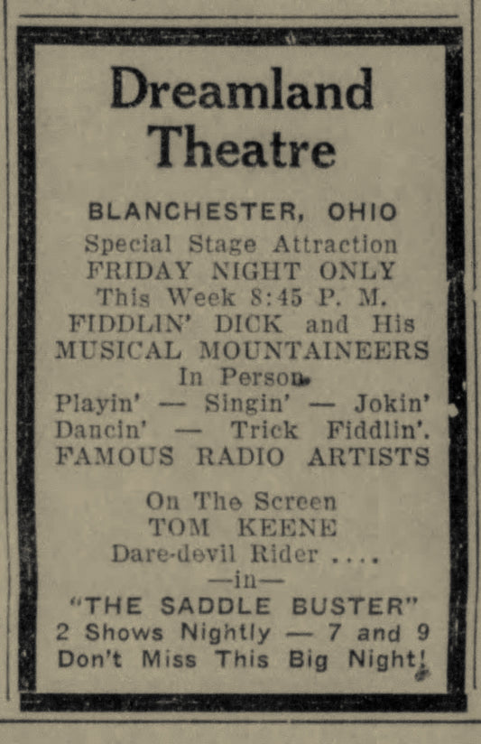 1932. Dreamland Theatre. Fiddlin' Dick and His Musical Mountaineers.