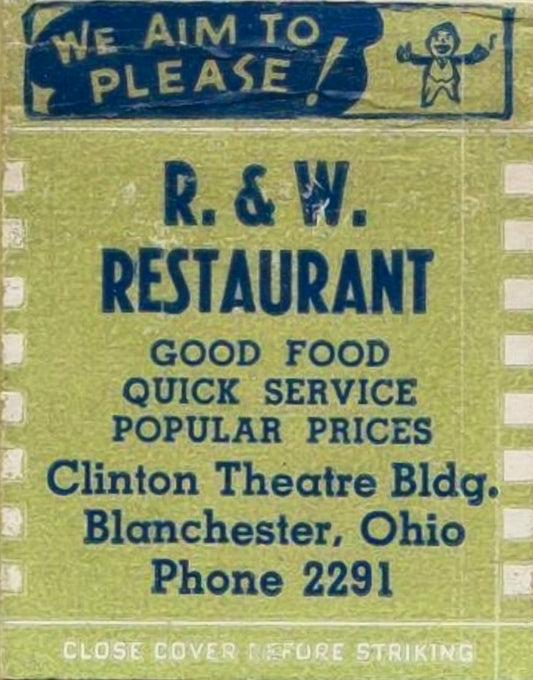 R. & W. Restaurant Matchbooks. Blanchester.